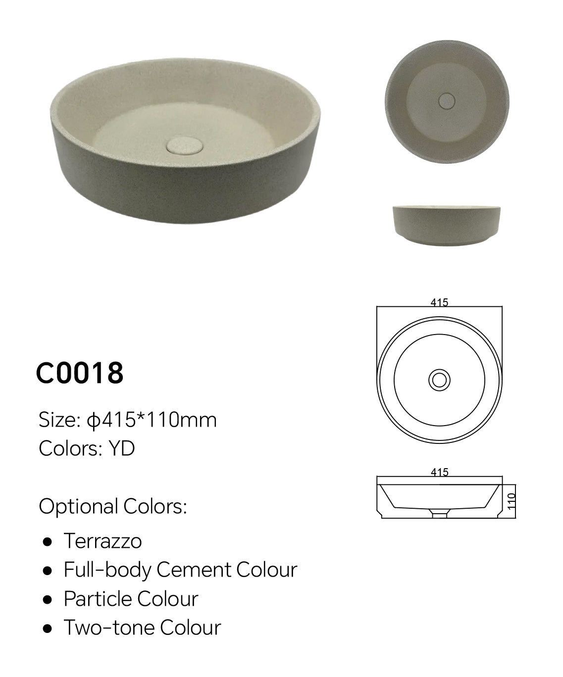 C0018 round concrete countertop sink dimension drawing with 415 mm diameter and 110 mm height