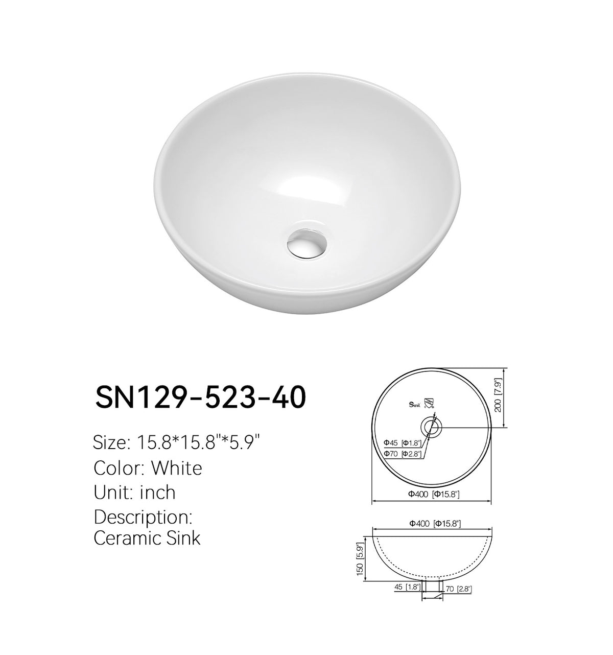 White round ceramic above-counter vessel sink SN129-523-40 with spec drawing, 15.8 inch diameter and 5.9 inch height