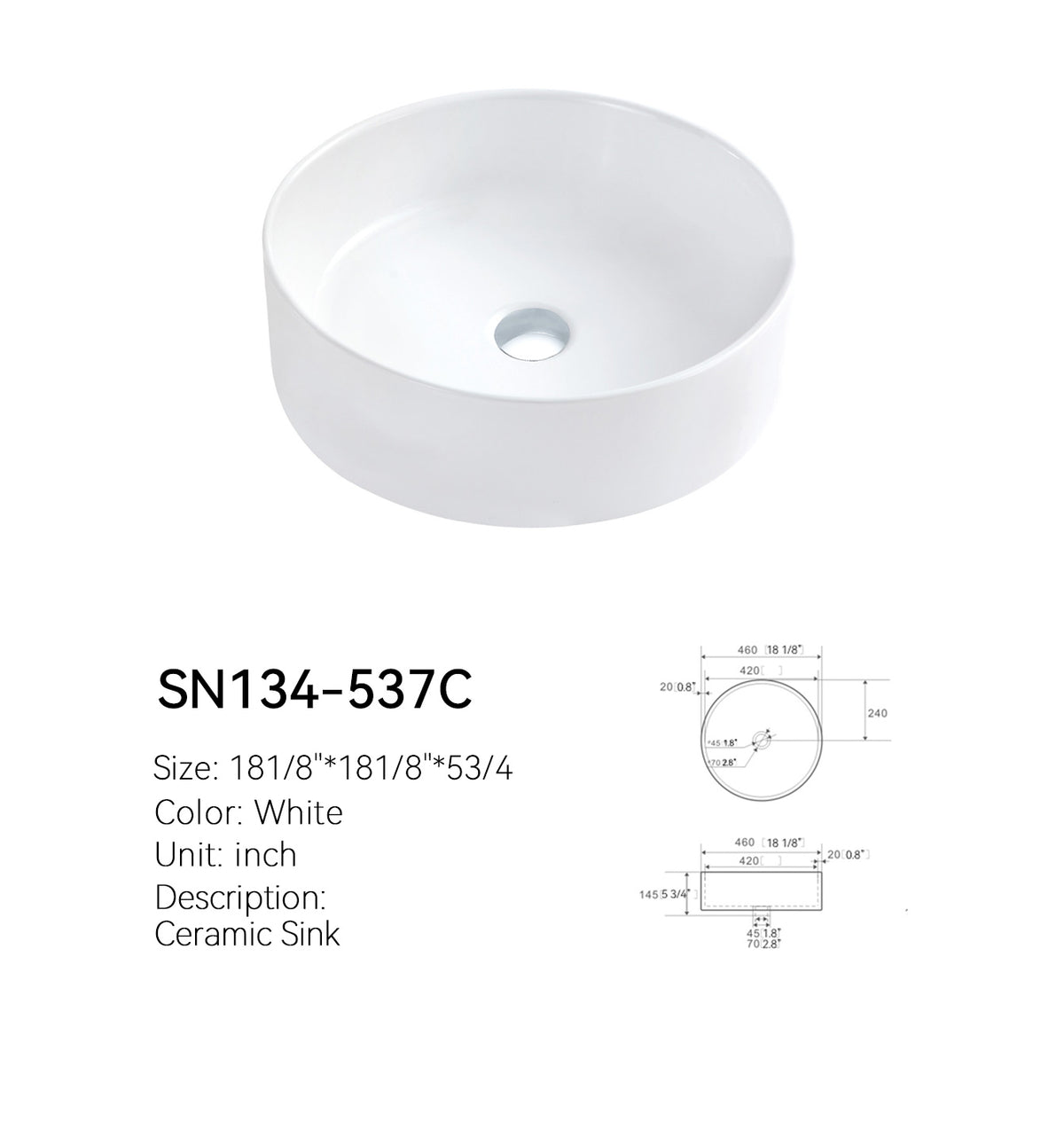 White cylindrical round ceramic vessel sink SN134-537C, elevated view of the bowl interior and center drain, with dimensioned spec drawing
